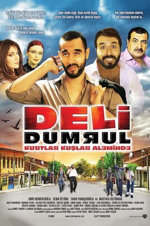 Deli Dumrul Kurtlar Kuşlar Aleminde (2009)