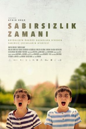 Sabırsızlık Zamanı (2021)