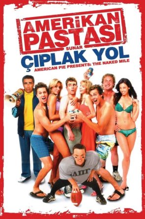 Amerikan Pastası 5: Çıplak Yol (2006)