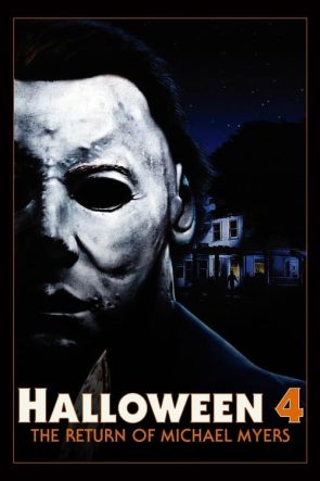 Cadılar Bayramı 4: Michael Myers’ın Dönüşü (1988)