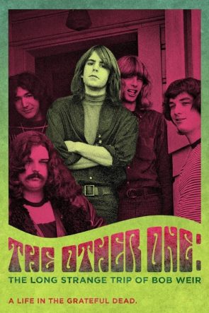 The Other One: The Long, Strange Trip of Bob Weir (2014)