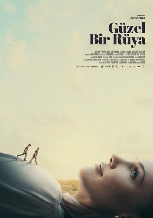 Güzel Bir Rüya (2022)