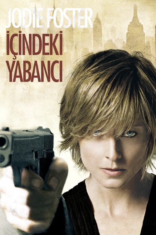 İçindeki Yabancı (2007)