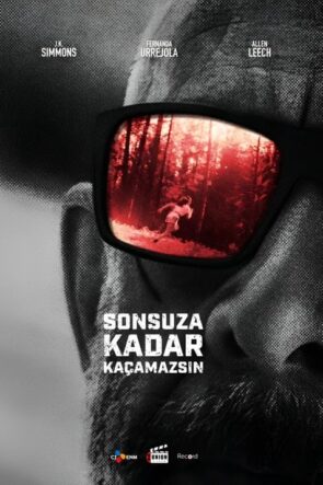 Sonsuza Kadar Kaçamazsın (2024)