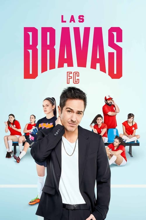 Las Bravas FC : 1.Sezon 4.Bölüm