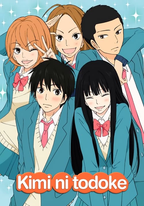 From Me to You Kimi ni Todoke : 1.Sezon 2.Bölüm