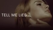 Tell Me Lies izle