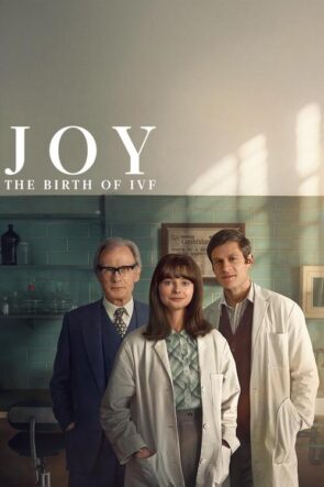 JOY – The Birth of IVF (2024)