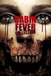 Cabin Fever [Dehşetin Gözleri] Serisi izle